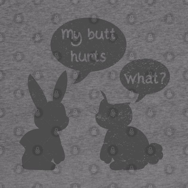 My Butt Hurts What? Funny Easter Bunny Conversation Easter Day by ahmed4411